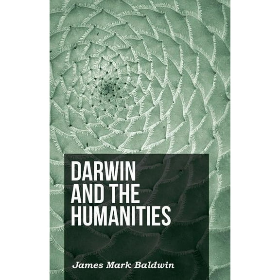 Darwin And The Humanities (Paperback)
