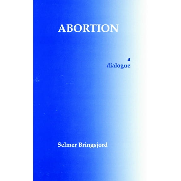Hackett Philosophical Dialogues: Abortion : A Dialogue (Paperback)