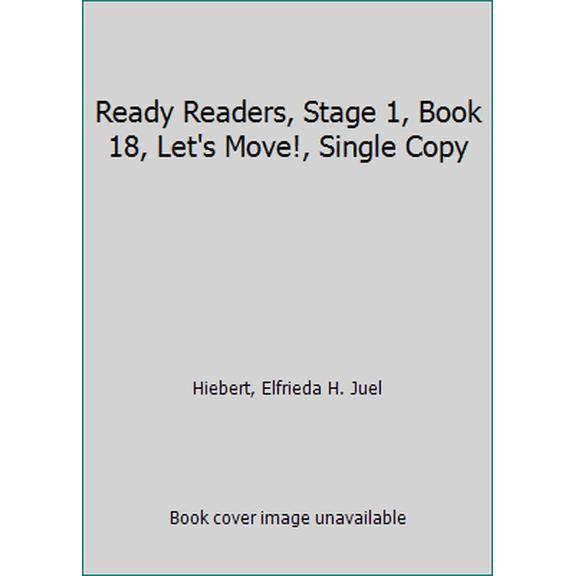 Pre-Owned Ready Readers, Stage 1, Book 18, Let's Move!, Single Copy (Paperback) 0813606853 9780813606859