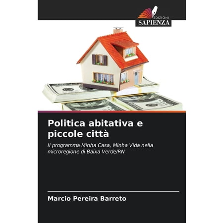 Politica abitativa e piccole cittÃ (Paperback)