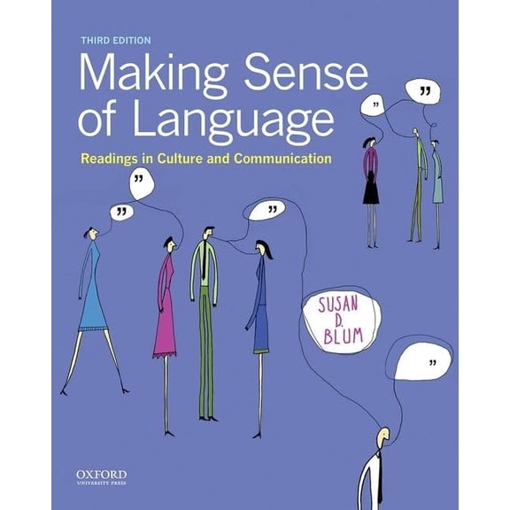 Pre-Owned Making Sense of Language: Readings in Culture and Communication, 9780190456986, 0190456981, Paperback, 3 edition