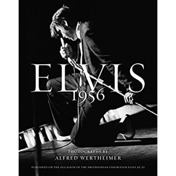 Pre-Owned Elvis 1956 (Hardcover) 1599620731 9781599620732