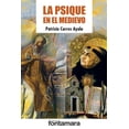 thumbnail image 1 of LA PSIQUE EN EL MEDIEVO DISTRIBUCIONES FONTAMARA PATRICIA CORRES AYALA, 1 of 2