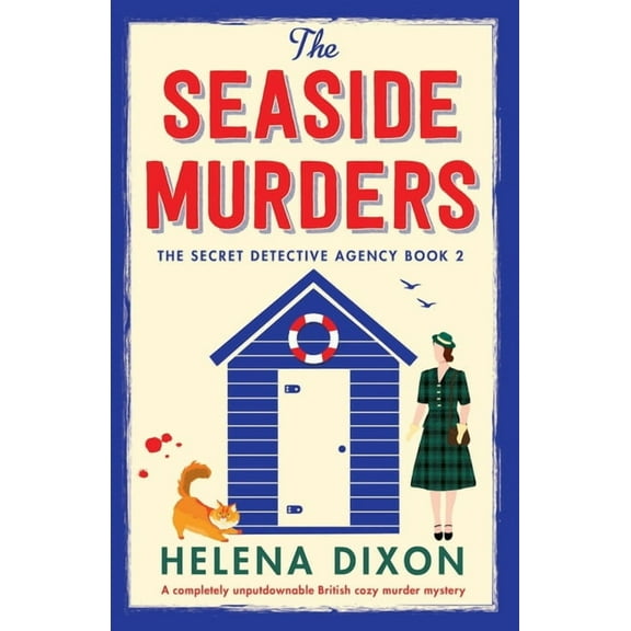The Secret Detective Agency The Seaside Murders: A completely unputdownable British cozy murder mystery, Book 2, (Paperback)