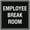 Black, variant on Signs ByLITA Square Employee Break Room Sign - Easy Installation | Durable Material (Black) - Medium