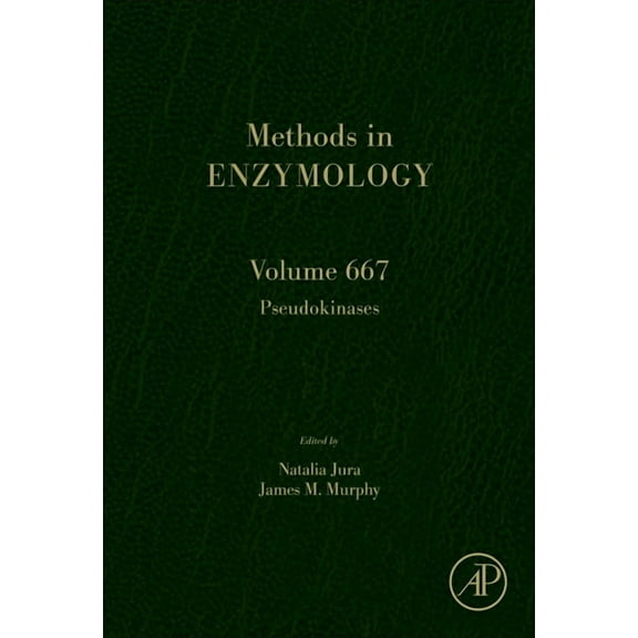 Methods in Enzymology Pseudokinases: Volume 667, Book 667, (Hardcover)