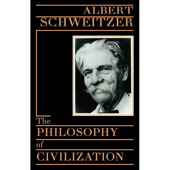 Philosophy of Civilization, (Paperback)