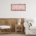 thumbnail image 3 of Stupell Industries Howdy Pink Text Typography Painting Gold Floater Framed Canvas Art Print Wall Art, 25 x 11, 3 of 10