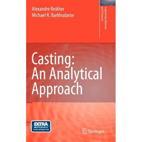 Pre-Owned Engineering Materials and Processes: Casting: An Analytical Approach (Other)