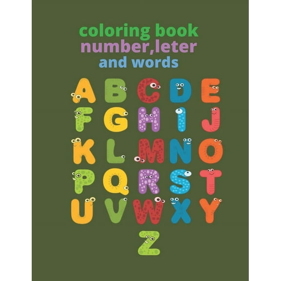 coloring book, number, leter and words : coloring book for kids 6-4 (Paperback)