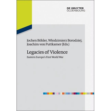 ISBN 9783486741957 product image for Europas Osten Im 20. Jahrhundert, 3: Legacies of Violence: Eastern Europe's Firs | upcitemdb.com