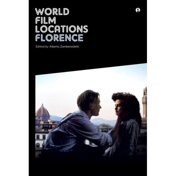 Pre-Owned World Film Locations: World Film Locations: Florence (Paperback)