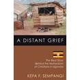 thumbnail image 1 of Pre-Owned A Distant Grief (Paperback) 1597528625 9781597528627, 1 of 1