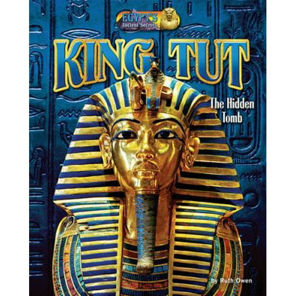 Pre-Owned King Tut: The Hidden Tomb (Library Binding) 1684020220 9781684020225