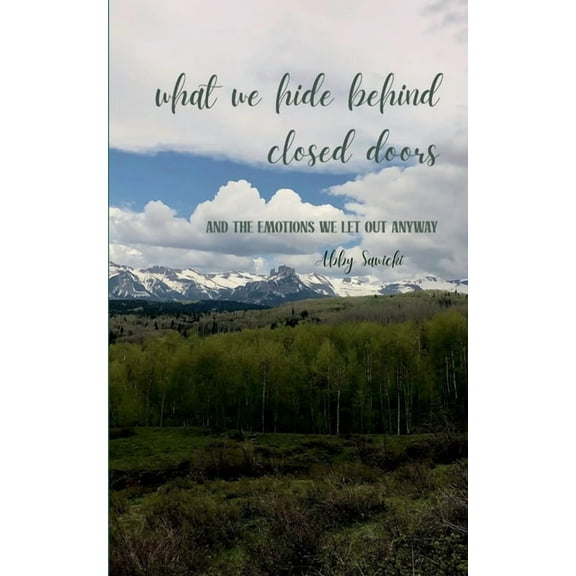 What we hide behind closed doors, (Paperback)