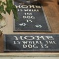 thumbnail image 1 of Bosmere T151 Hug Rug Pet 47 Home is Where the Dog Is Barrier Mat, 1 of 1
