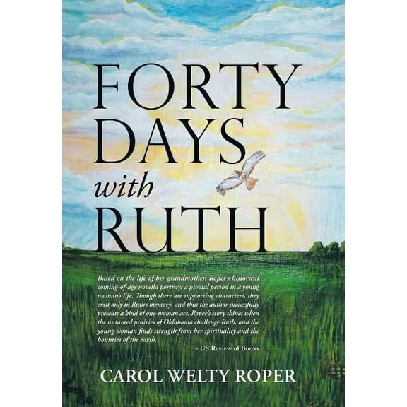Forty Days with Ruth (Hardcover)