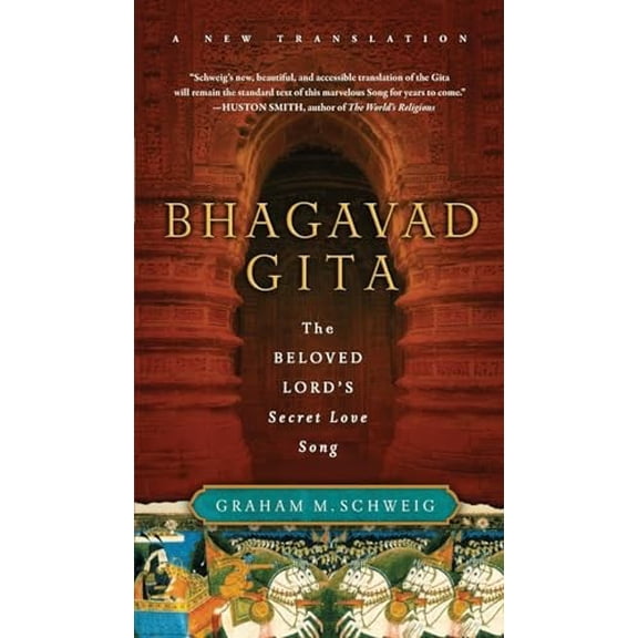 Pre-Owned Bhagavad Gita: The Beloved Lord's Secret Love Song Paperback