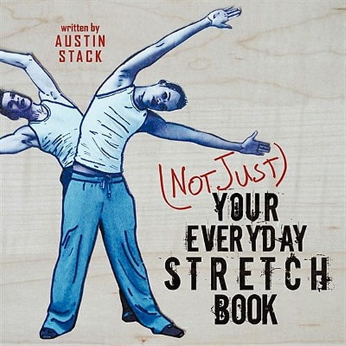 Pre-Owned (Not Just) Your Everyday Stretch Book (Paperback) by Austin Stack