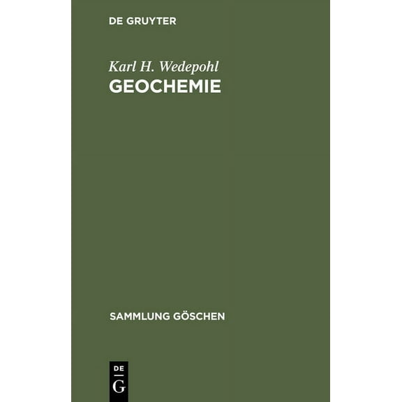 Sammlung Göschen: Geochemie (Hardcover)