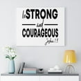 thumbnail image 2 of Scripture Walls Strong And Courageous Joshua 1:9 Bible Verse Canvas Christian Wall Art Ready to Hang Unframed, 2 of 12