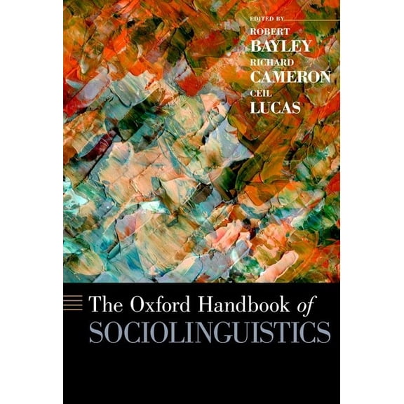 Oxford Handbooks Oxford Handbook of Sociolinguistics, (Hardcover)