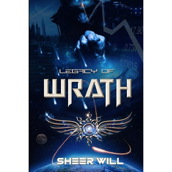 Legacy of Wrath: A Hip-Hopalyptic Superhero Thriller, (Paperback)
