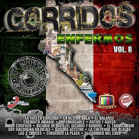 Corridos Enfermos, Vol. 8