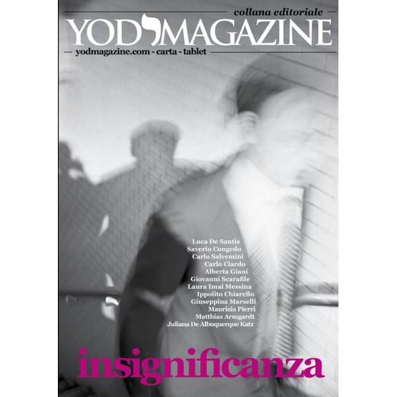 YOD Magazine. Insignificanza, (Paperback)
