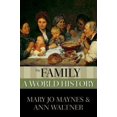 thumbnail image 1 of Pre-Owned The Family: A World History (Paperback) 0195338146 9780195338140, 1 of 1