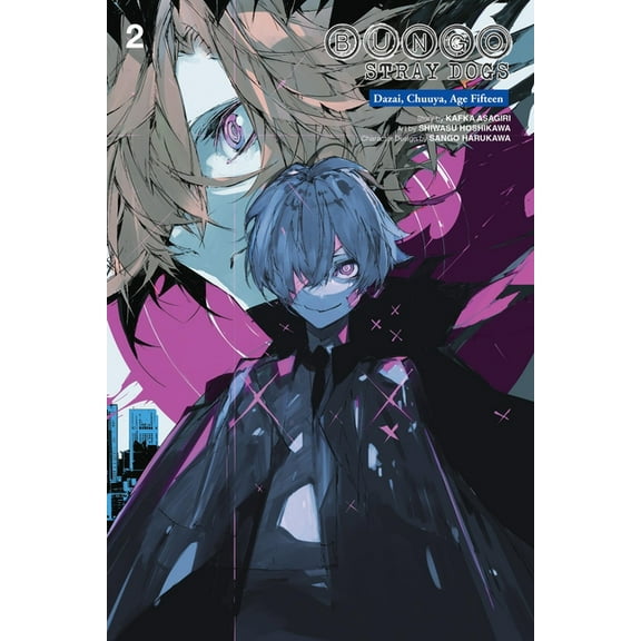 Bungo Stray Dogs: Dazai, Chuuya, Age Fif Bungo Stray Dogs: Dazai, Chuuya, Age Fifteen, Vol. 2: Volume 2, Book 2, (Paperback)