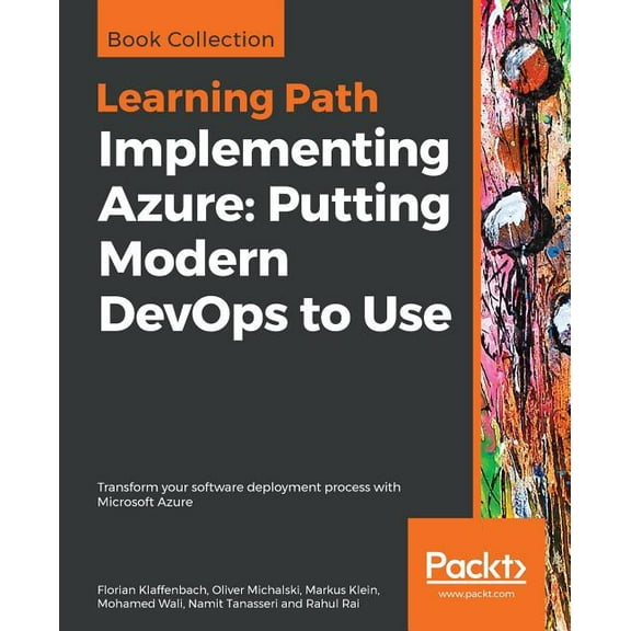 Implementing Azure: Putting Modern DevOps to Use, (Paperback)