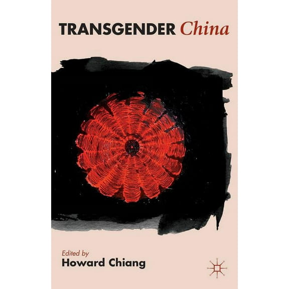 Transgender China, (Hardcover)