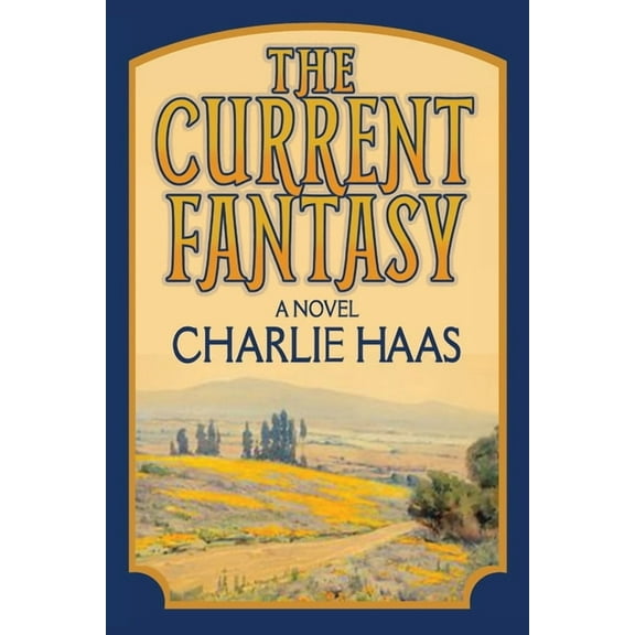 The Current Fantasy, (Paperback)