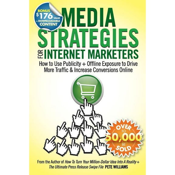 Media Strategies for Internet Marketers (Paperback)
