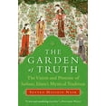 thumbnail image 3 of The Garden of Truth: The Vision and Promise of Sufism, Islam's Mystical Tradition, (Paperback), 3 of 3