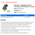 thumbnail image 2 of Fuel Pump - Compatible with 1969 - 1974 Chevy C10 Pickup 5.7L V8 GAS 1970 1971 1972 1973, 2 of 2