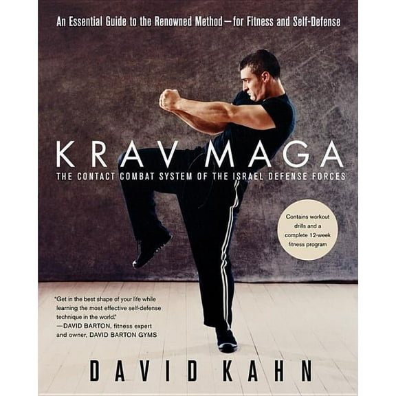 Krav Maga: An Essential Guide to the Renowned Method--For Fitness and Self-Defense, (Paperback)