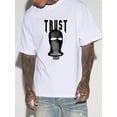 thumbnail image 1 of TRUST Creative Print Men's Casual T-Shirt, Summer Fashion Crew Neck Short Sleeve Top, Modern Streetwear Style For Men, 1 of 7