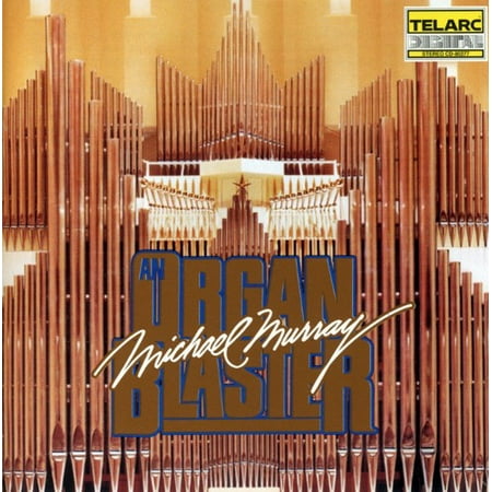 Organ Blaster Sampler / Best of Michael Murray (Best Organ Music For Weddings)