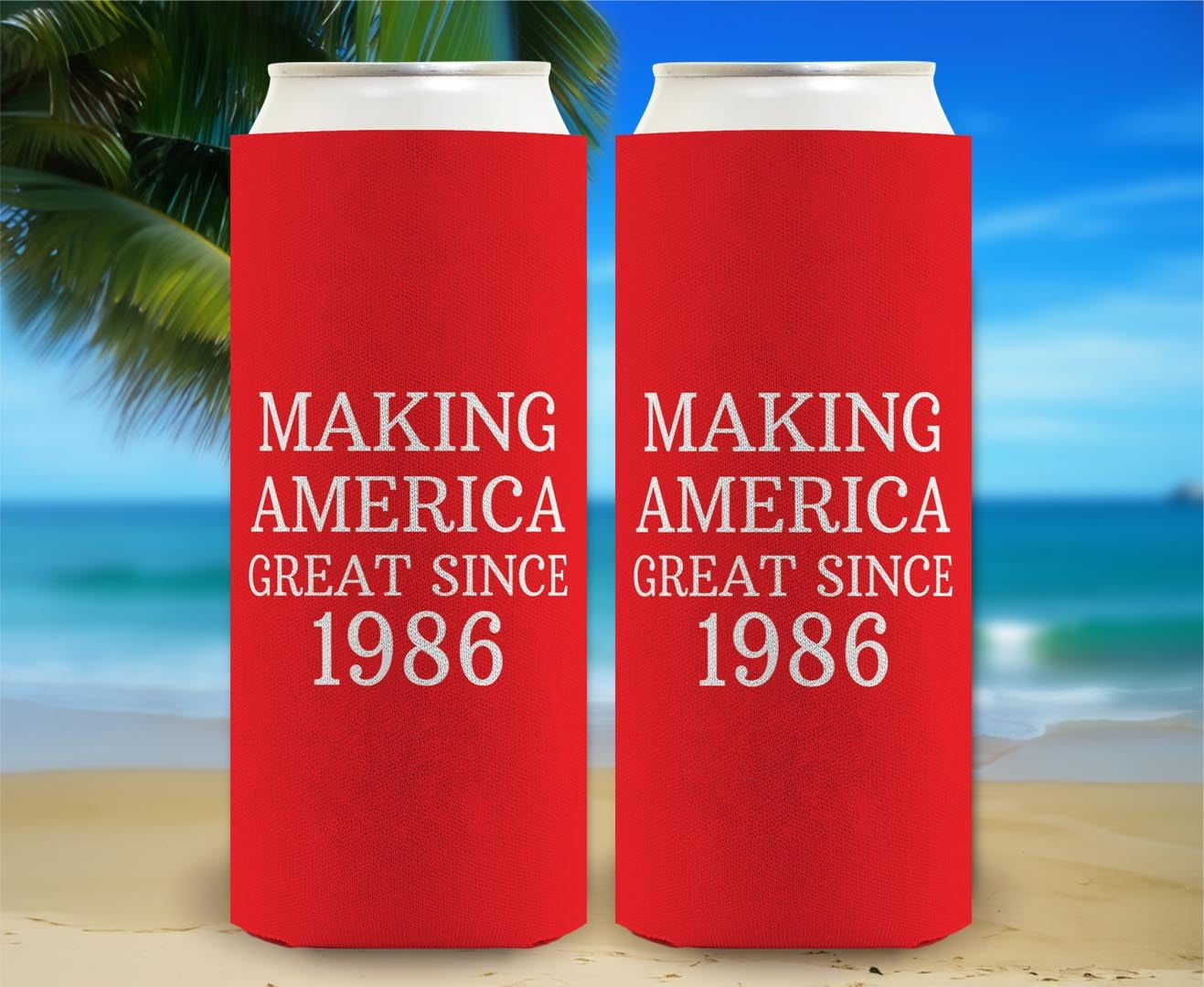 40th Birthday Coolie Making America Great Since 1986 12-Pack Ultra Slim Can Thermocoolers