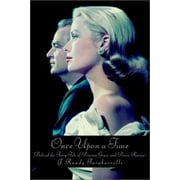 Pre-Owned Once Upon a Time: Behind the Fairy Tale of Princess Grace and Prince Rainier (Hardcover) 0446532339 9780446532334