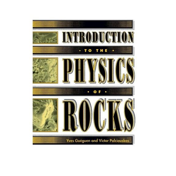 Introduction to the Physics of Rocks, (Hardcover)