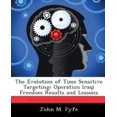 thumbnail image 1 of The Evolution of Time Sensitive Targeting, 1 of 1