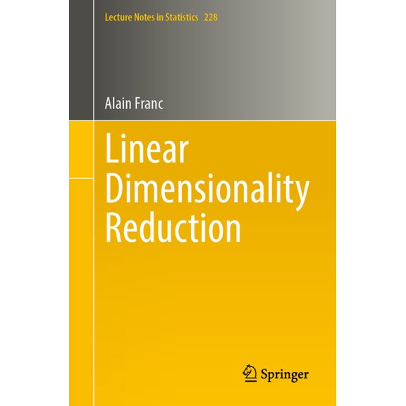 Lecture Notes in Statistics Linear Dimensionality Reduction, Book 228, (Paperback)