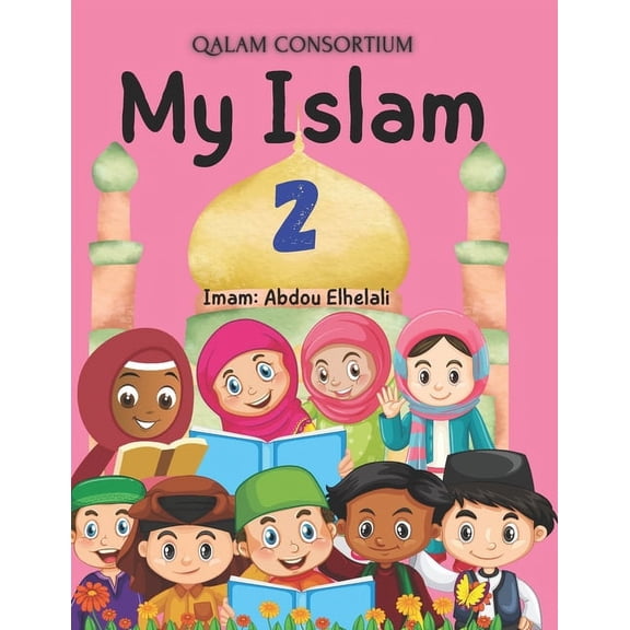 My Islam: My Islam 2 (Paperback)