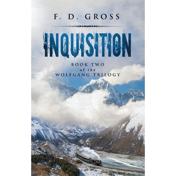 Wolfgang Trilogy Inquisition, Book 2, (Paperback)
