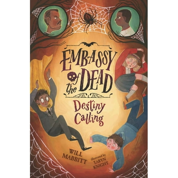 Embassy of the Dead Embassy of the Dead: Destiny Calling, (Hardcover)