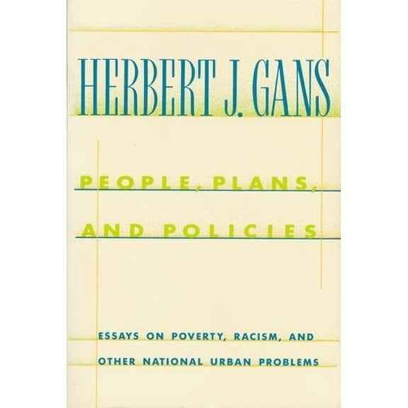 Morningside Book People, Plans, and Policies: Essays on Poverty, Racism, and Other National Urban Problems, (Paperback)
