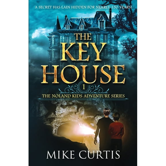 The Noland Kids Adventure The Key House, Book 1, (Paperback)